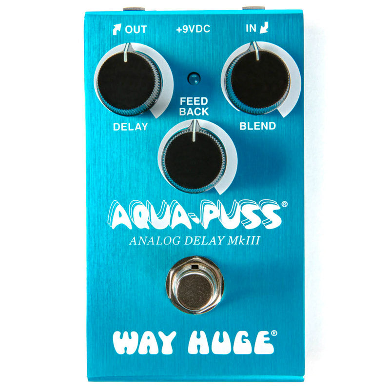 Way Huge Smalls Aqua Puss Analog Delay MK III